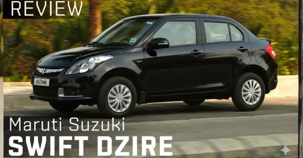 Maruti Suzuki Swift Dzire